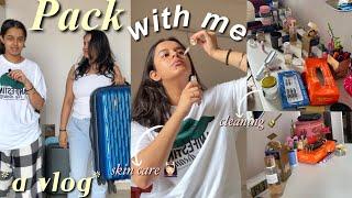 Pack with me * A VLOG *  chaotic, messy, cleaning, skin care & so much more!! // Gauri Bhasin