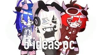 5 идей для ос гача клуб/5 ideas oc gacha club