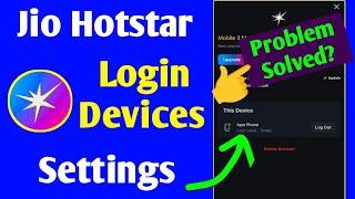 Jio Hotstar Login Devices Setting | Login Problem