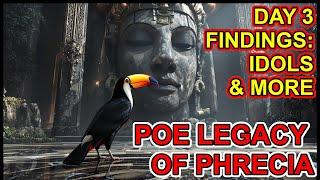 POE 1 - Legacy Of Phrecia Day 3 Findings - Idol Accessibility & More - Path of Exile 1