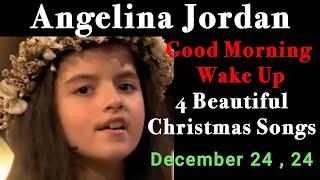 12-24-24 Good Morning Wake Up With Angelina Jordan and 4 Great Nostalgic Christmas Songs !!