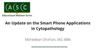 An Update on the Smart Phone Applications in Cytopathology