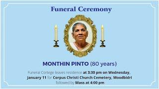Funeral Ceremony of MONTHIN PINTO (80 years) Corpus Christi Church, Moodbidri