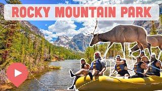 Best Things to Do in Rocky Mountain National Park