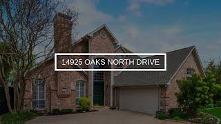 14925 Oaks North Drive | Addison Real Estate