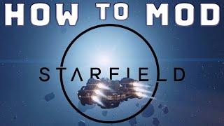 How To Mod Starfield