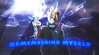 「Remembering Myself」Naruto/Boruto「AMV_Edit」Remake Script - SVP