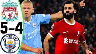 Liverpool vs Man City 5-4 - All Goals and Highlights - 2024  SALAH