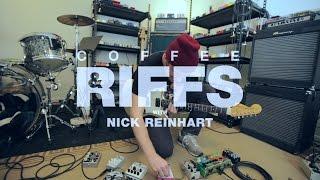 Coffee and Riffs, Part Forty Nine (Nick Reinhart)