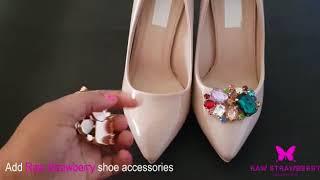 How to glam up your shoes with Raw Strawberry shoe accessories.