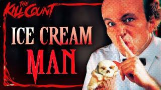 Ice Cream Man (1995) KILL COUNT