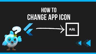 Simple How to Change App Icon in Flutter in MacOS iOS Windows Android