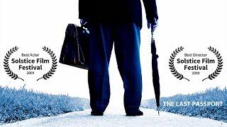 The Last Passport: Award-Winning Feature Film