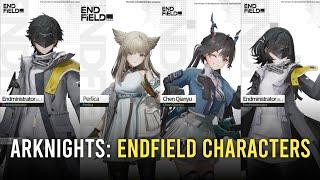 Everything we know about Endfield characters so far!