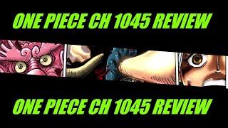 ONE PIECE CH  1045 REVIEW, GEAR 5 IS TOO OP!