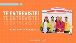 Te Entrevistei | Two Year Vacation fala sobre show no Brasil, novo EP e comida brasileira