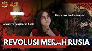 Sejarah Revolusi Rusia, dari kerajaan menjadi komunis?