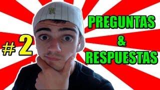 PREGUNTAS Y RESPUESTAS! Parte 2!!