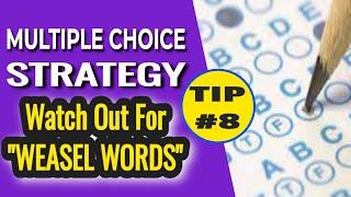 Multiple Choice Test Taking Strategy. Number 8