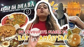 Cannot miss these places to eat in Amritsar | Bhavya Arora