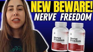 NERVE FREEDOM - ((NEW BEWARE!)) - NerveFreedom Review - Nerve Freedom Supplement Reviews