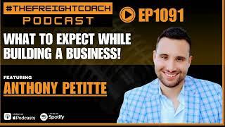 1091. #TFCP - What To Expect While Building A Business!