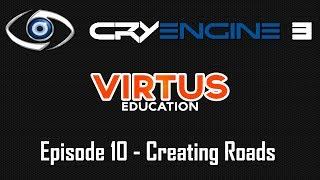 Cryengine 3 SDK Beginner Tutorial Series - #10 Creating Roads