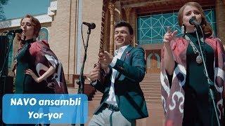 NAVO ansambli - Yor-yor | Ансамбль НАВО - Ёр-ёр