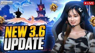 BGMI NEW UPDATE IS HEREPLAYING BGMI 3.6 UPDATE LIVE |#bgmilive #girlgamer #pubgmobile