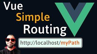 Vue Simple Routing