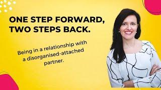 How to support a partner with disorganised attachment | Moving from insecure to secure