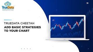 How to add basic strategies to your chart in TrueData Cheetah