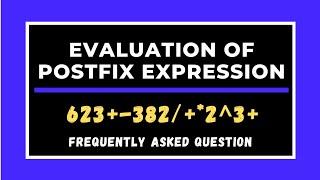 Evaluation of Postfix Expression    623+-382/+*2^3+      CPDS