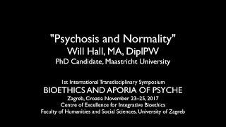 Psychosis And Normality | Will Hall | Zagreb Symposium 2017