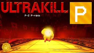 ULTRAKILL | The Wait of The World | P-2 P-rank