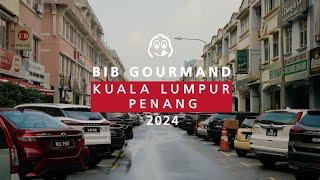 The MICHELIN Guide Kuala Lumpur & Penang 2024 Bib Gourmand Selection