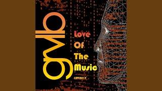 Love of the Music (Original Version)