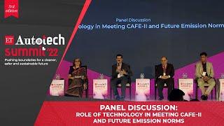 Panel Discussion on Role of Technology in Meeting CAFE-II and Future Emission Norms