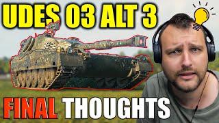 UDES 03 Alt 3: My Final Thoughts | World of Tanks