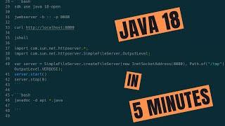 Java 18 In 5 Minutes