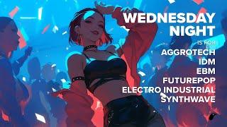 Wednesday Night Industrial Vibes | Aggrotech, EBM, Synthwave Mix