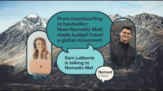 From Couchsurfing to Bestseller: How Nomadic Matt Made Budget Travel a Global Movement | Nomad Chats