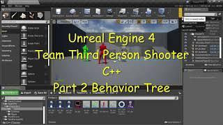 UE4 - Team TPS C++ #2 Behavior Tree