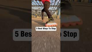 5 Ways To Stop On Rollerblades  #skating #tips #shorts