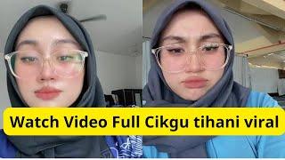 Watch Video Full Cikgu tihani viral twitter and Telegram