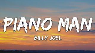 Billy Joel - Piano Man (Lyrics)