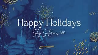 Sky Solutions - Happy holidays 2023