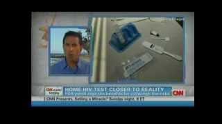 CNN Sanjay Gupta discusses OraQuick® In-Home HIV Test