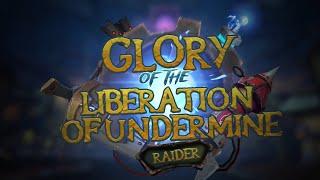 Glory of the Liberation of Undermine Raider - Achievement Guide