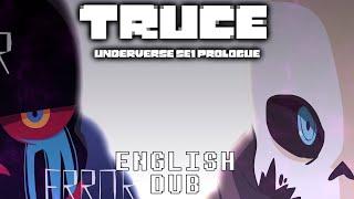 TRUCE - Underverse SE1 Prologue || English Dub [By Jakei]